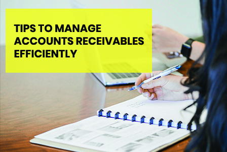 tips to manage accounts receivables efficiently