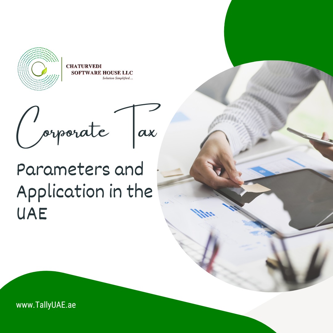 Corporate Tax Parameters and Application in the UAE